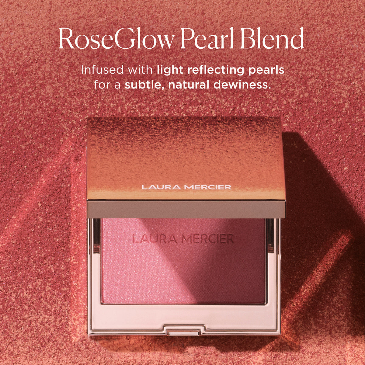 Laura Mercier - Rose Glow Blush